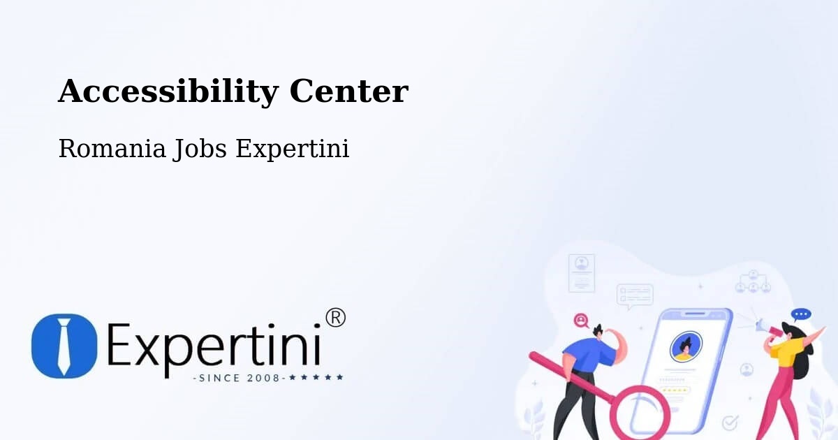 Accessibility Statement – Sârbeni - Romania Jobs Expertini