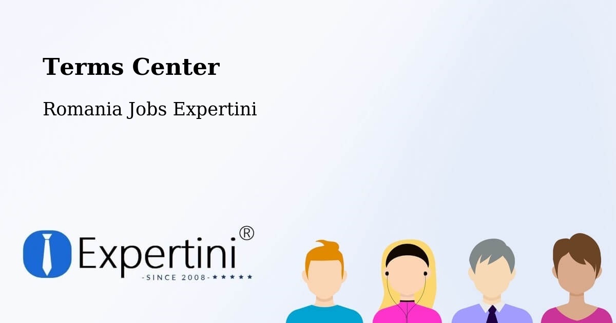 Terms of Service – Sârbeni - Romania Jobs Expertini
